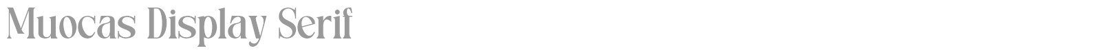 Muocas Display Serif font preview